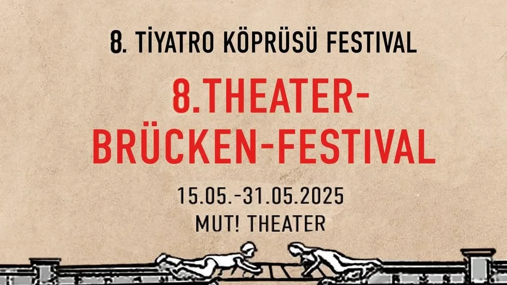 Hamburg’da 8. Tiyatro Köprüsü Festivali Başlıyor